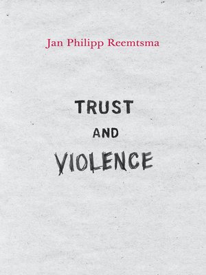 cover image of Trust and Violence